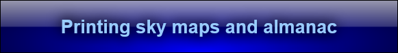 Printing sky maps and almanac