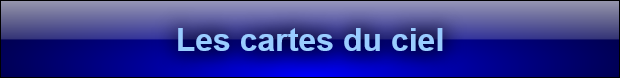 Les cartes du ciel